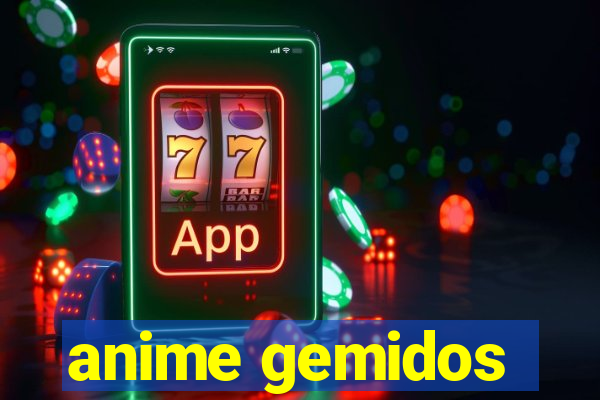 anime gemidos
